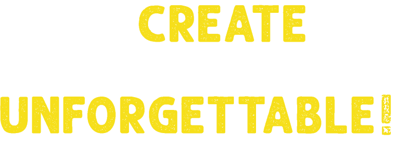 Frase : Le's create something unforgettable